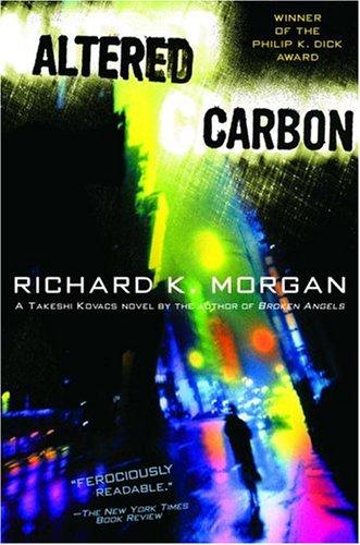 Altered Carbon by Richard K. Morgan — book cover