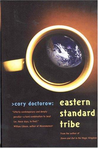 Eastern Standard Tribe by Cory Doctorow — book cover